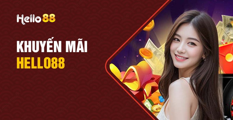 Lưu ý khi chơi và nhận khuyến mãi Hello88